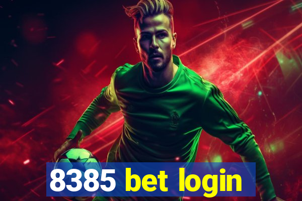 8385 bet login