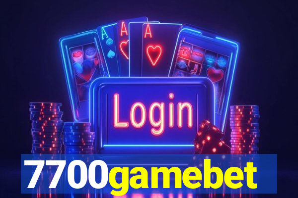 7700gamebet