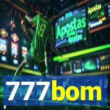 777bom