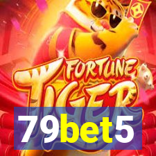 79bet5