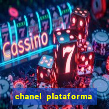 chanel plataforma de jogos