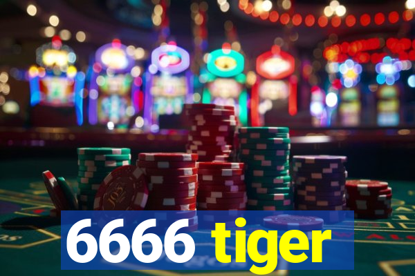 6666 tiger