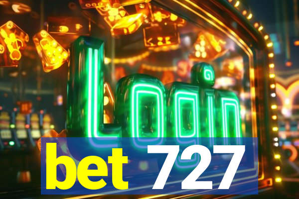 bet 727