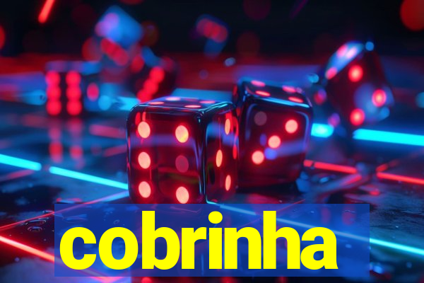 cobrinha