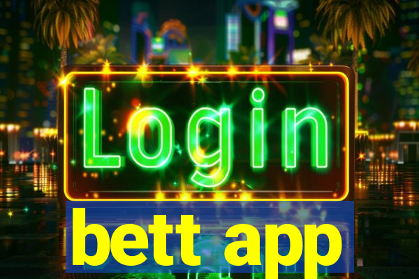 bett app