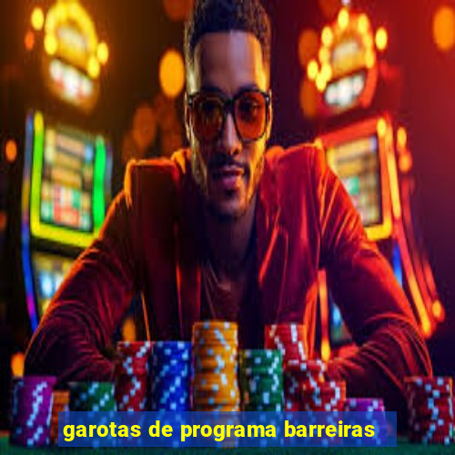 garotas de programa barreiras