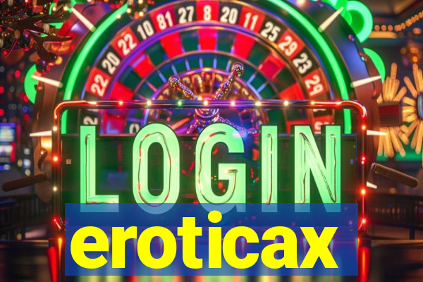 eroticax