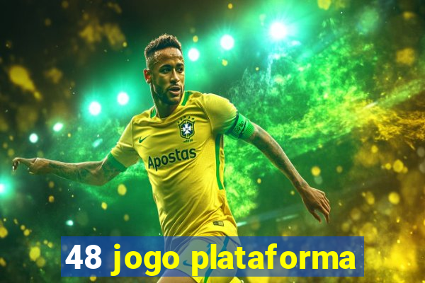 48 jogo plataforma