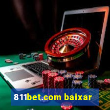 811bet.com baixar