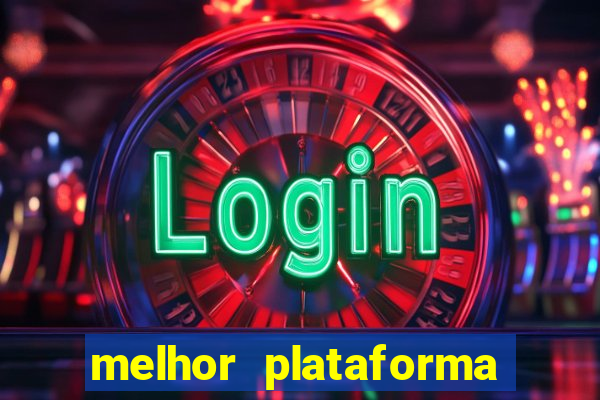 melhor plataforma para jogar fortune tiger