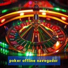 poker offline navegador