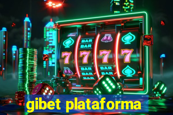 gibet plataforma