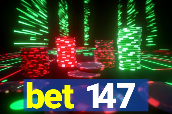 bet 147