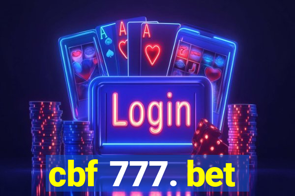 cbf 777. bet