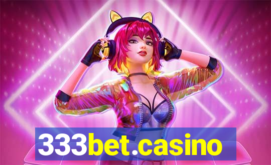 333bet.casino