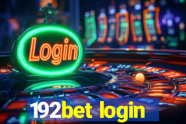 192bet login