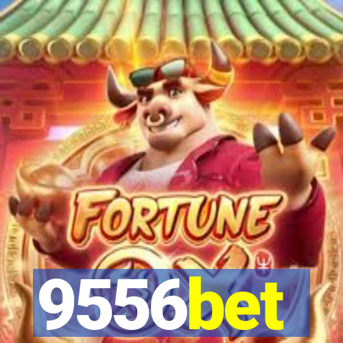 9556bet