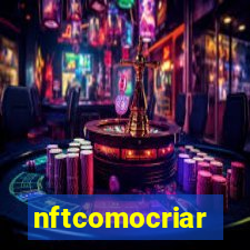 nftcomocriar