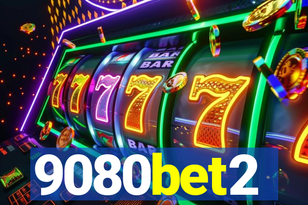 9080bet2