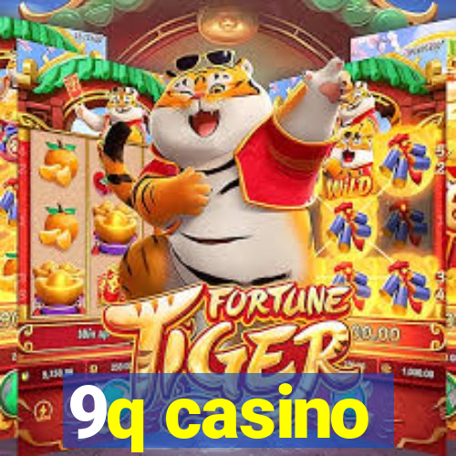 9q casino