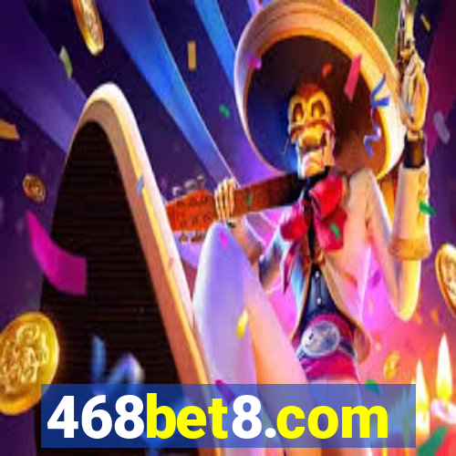 468bet8.com