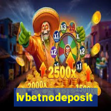 lvbetnodeposit