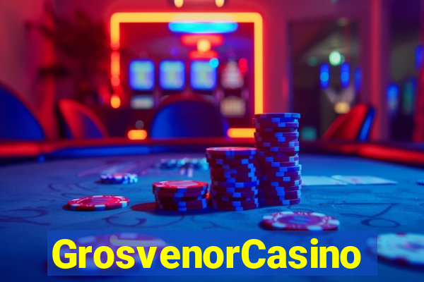 GrosvenorCasino