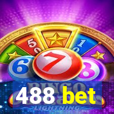 488 bet