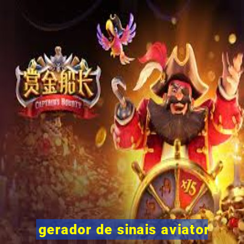 gerador de sinais aviator