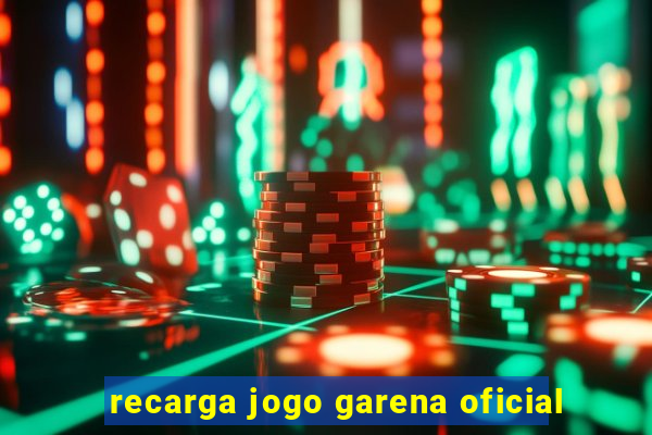 recarga jogo garena oficial