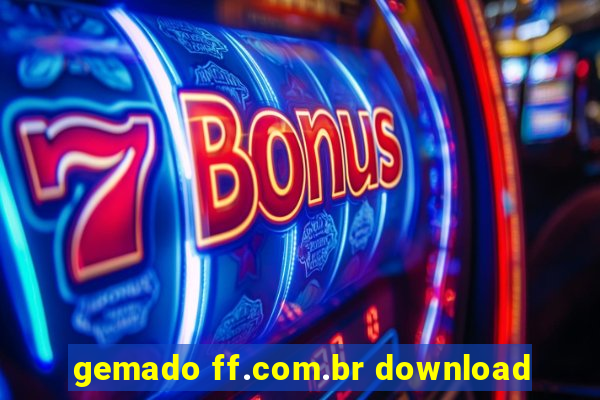 gemado ff.com.br download