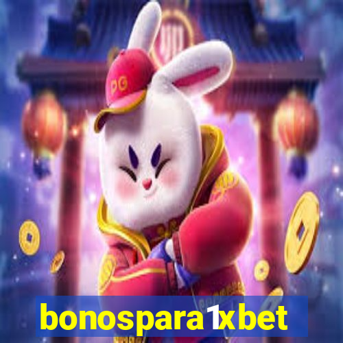 bonospara1xbet