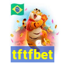 tftfbet