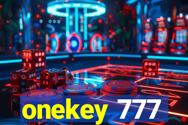 onekey 777