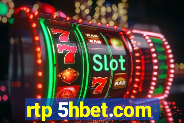 rtp 5hbet.com