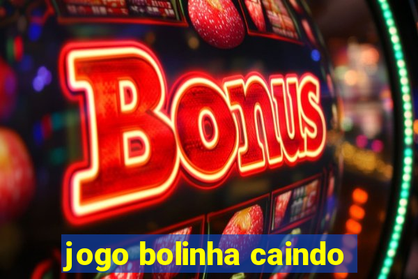 jogo bolinha caindo