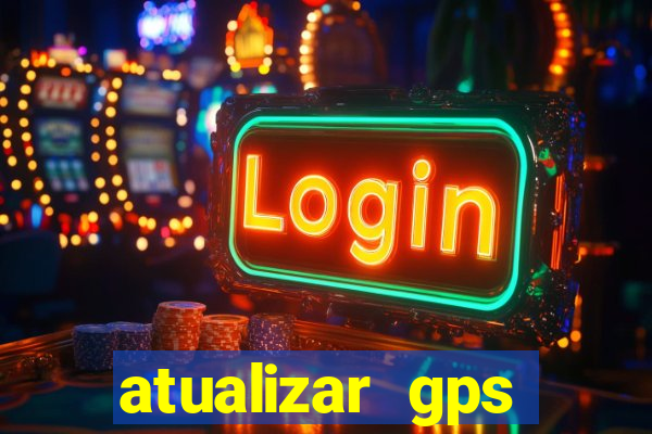 atualizar gps napoli 7968