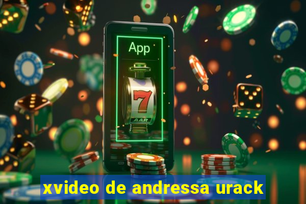 xvideo de andressa urack