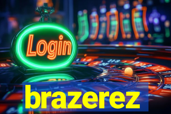 brazerez