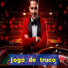 jogo de truco grátis 360