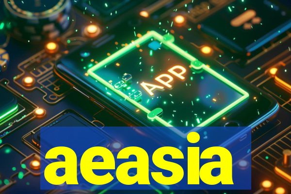 aeasia