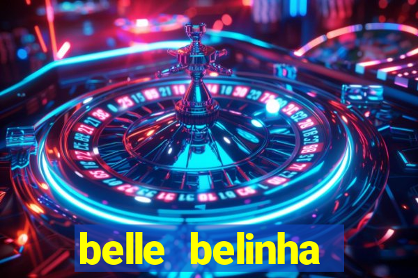 belle belinha vazados gratis