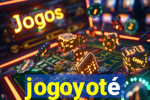 jogoyoté