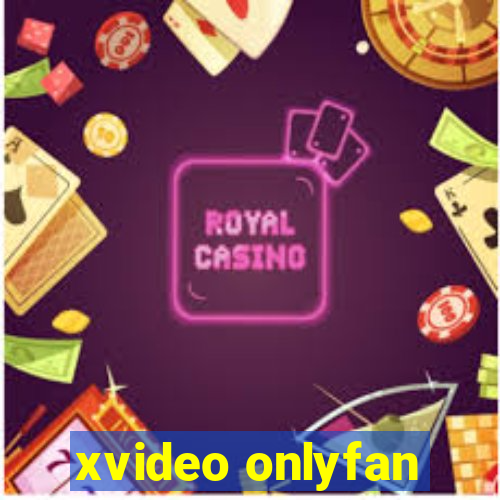 xvideo onlyfan