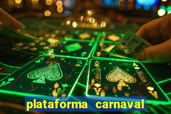 plataforma carnaval de ouro