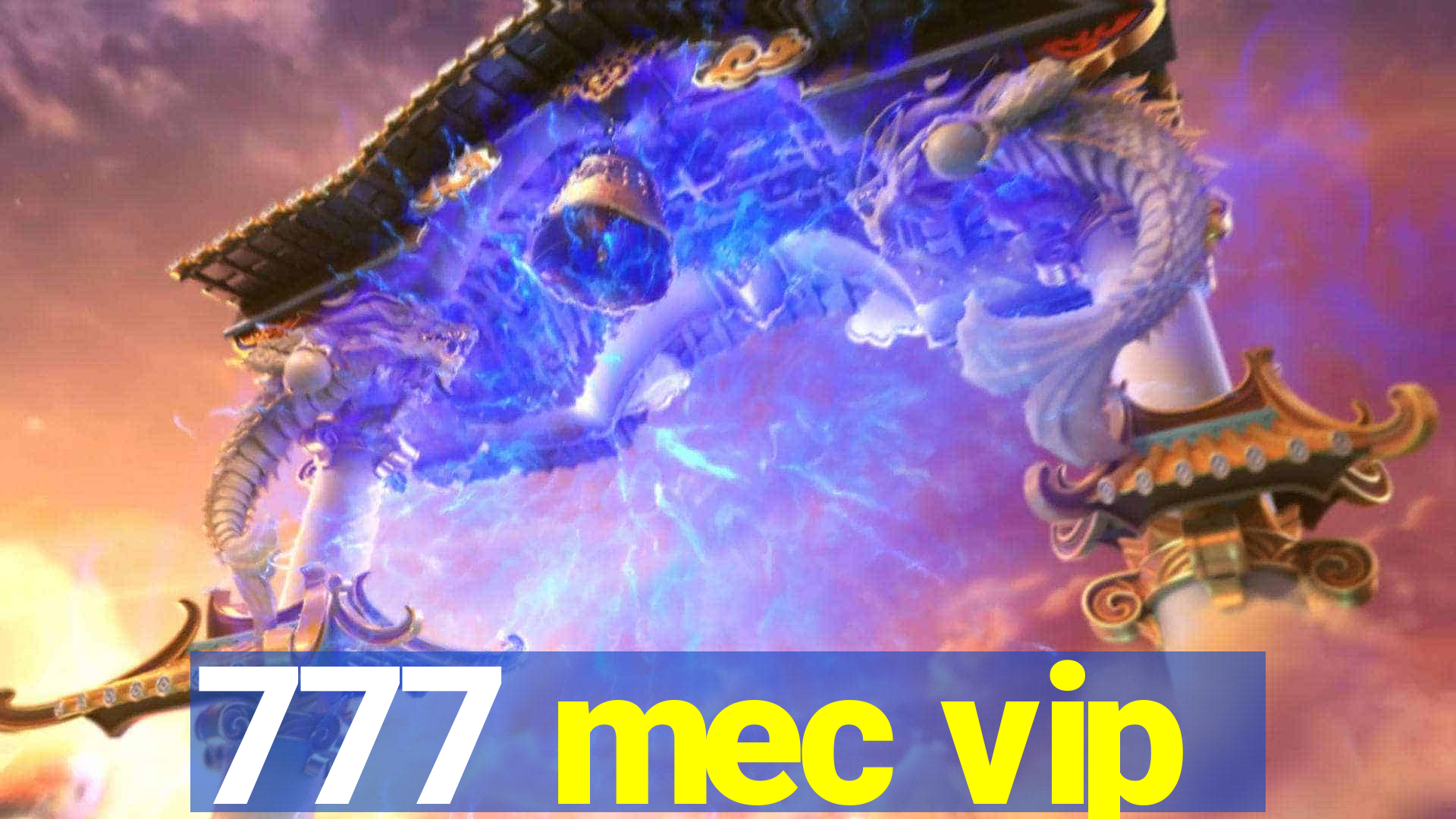 777 mec vip