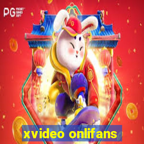 xvideo onlifans