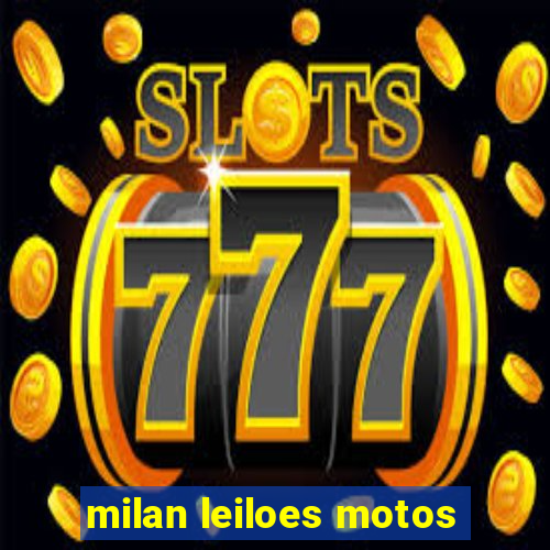 milan leiloes motos