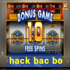 hack bac bo