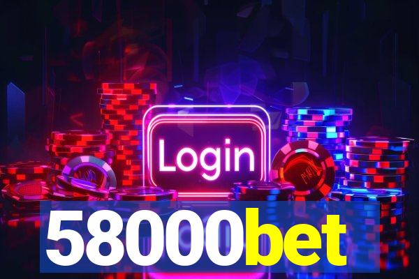 58000bet